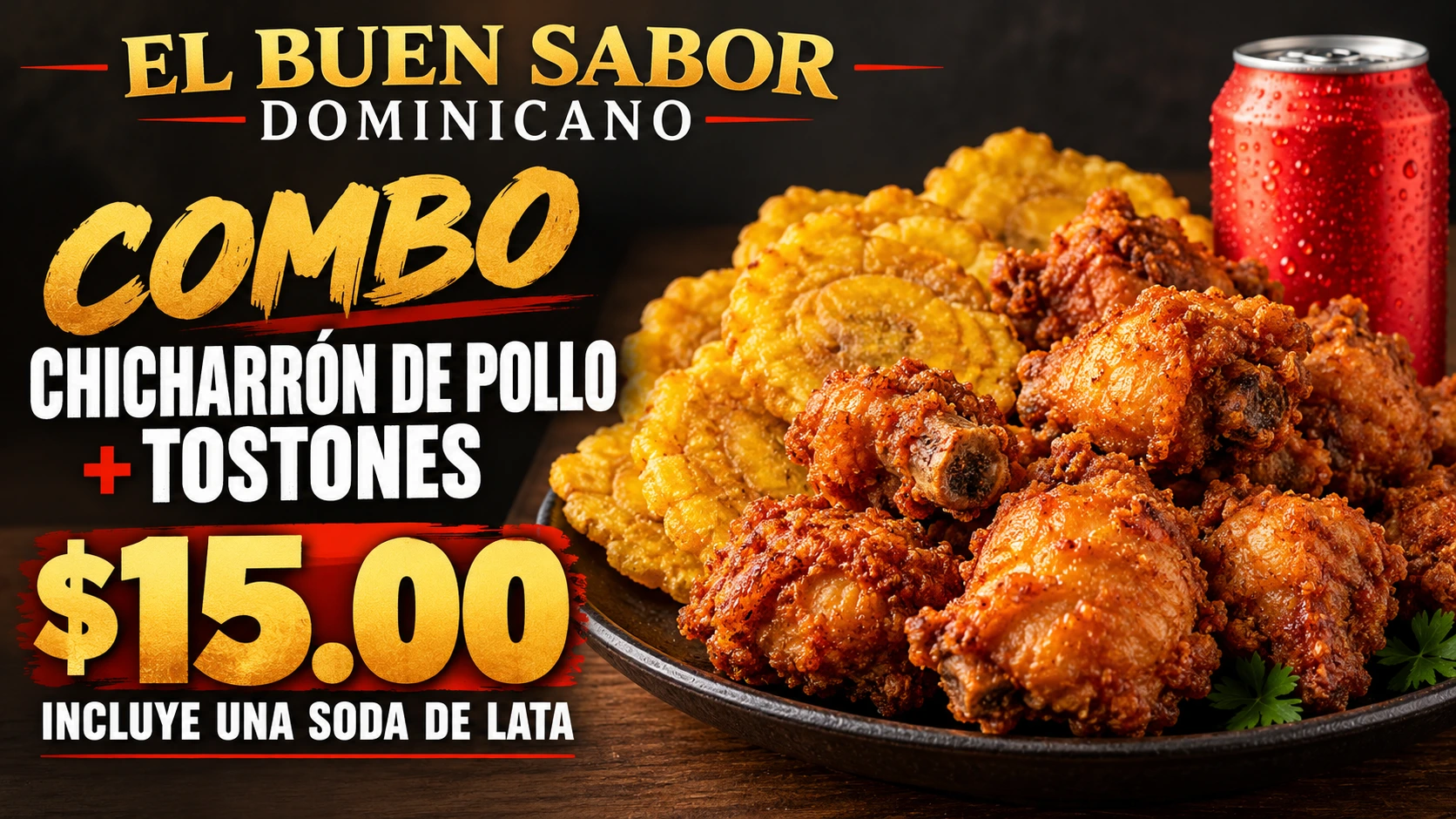 Anuncio de Chicharrón de pollo con tostones