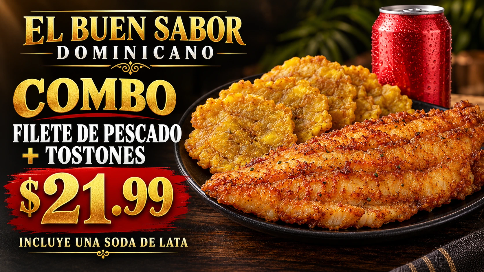 Anuncio de Filete de pescado con tostones
